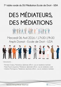 Table ronde médiation : Des médiateurs parlent de leurs médiations  à Clermont Fd !. Le mercredi 6 avril 2016 à Clermont Ferrand. Puy-de-dome.  17H30